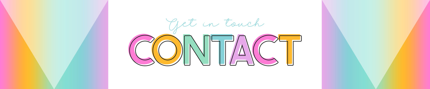 The image features the phrase "Get in touch CONTACT" in colorful letters with a rainbow gradient border on the sides.