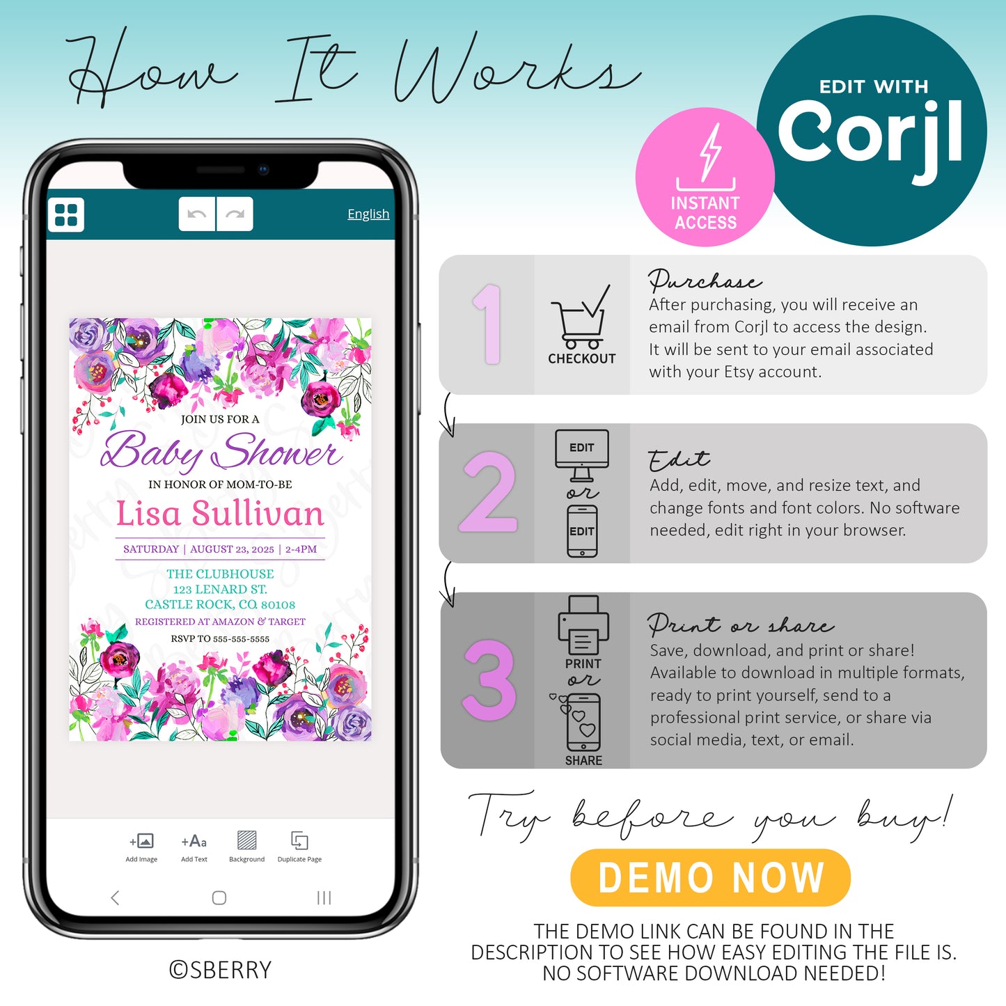 A smartphone displaying a floral-themed baby shower invitation. Steps for purchasing, editing, and printing the invite online are illustrated alongside, emphasizing easy access and instant editing.