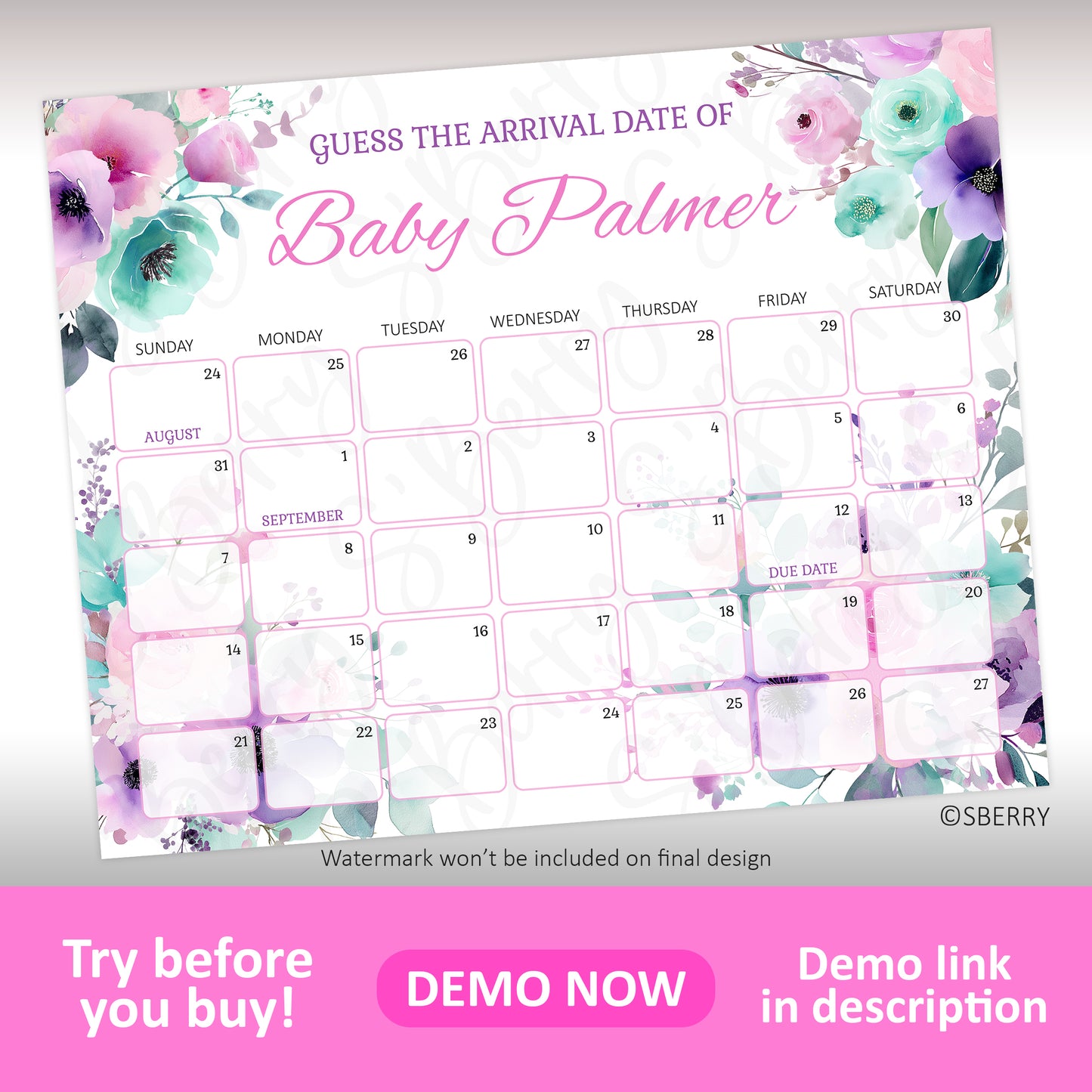 Floral-themed calendar titled "Guess the arrival date of Baby Palmer" with blank date boxes for predictions, covering late August and September.