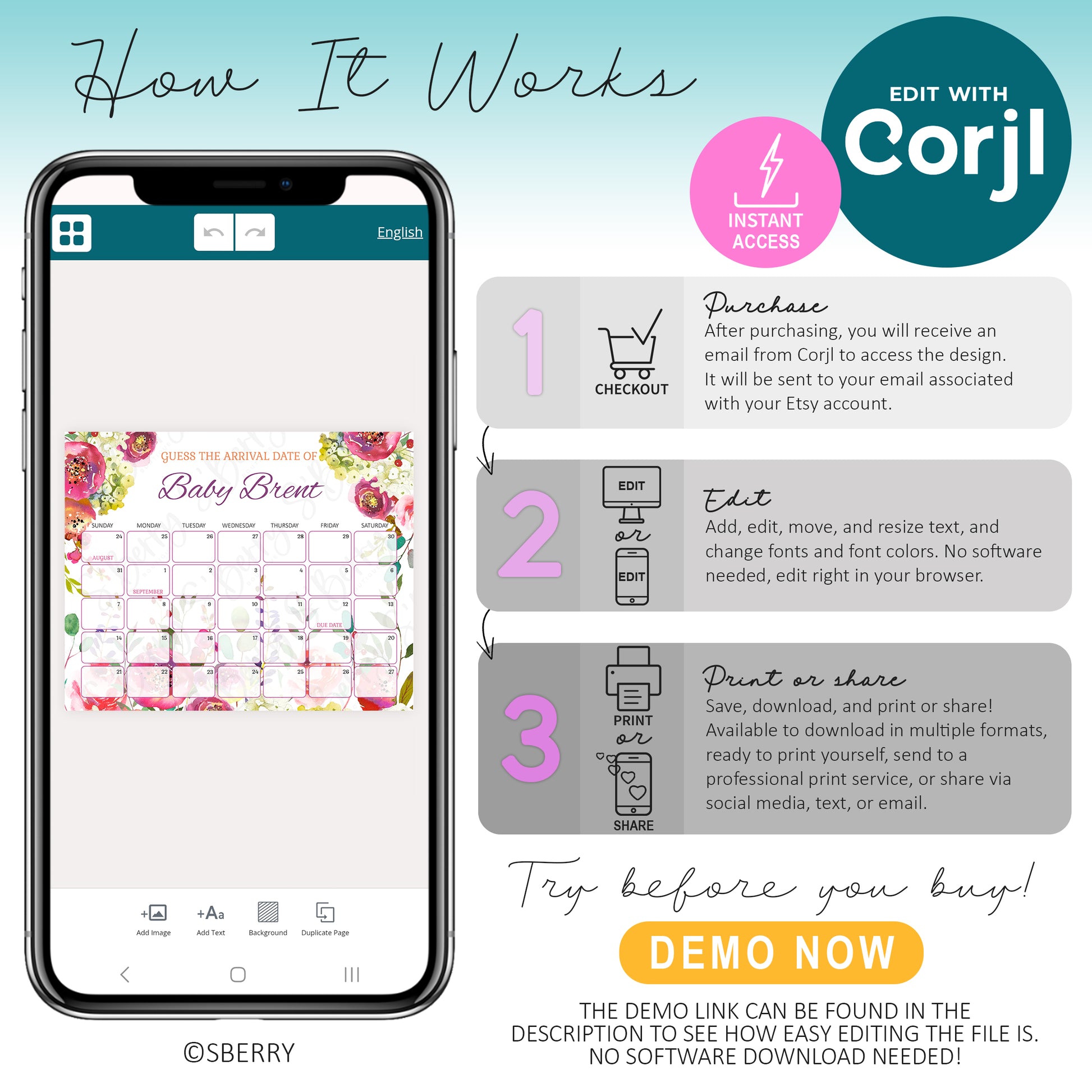Infographic showing steps to edit with Corjl: purchase a design, edit online, then print or share; demo is available; floral-themed invitation template displayed on a smartphone.