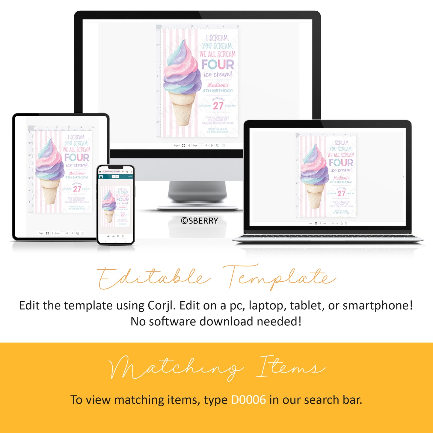 Editable ice cream party invitation template displayed on desktop, laptop, tablet, and smartphone screens, with instructions for editing and finding matching items.