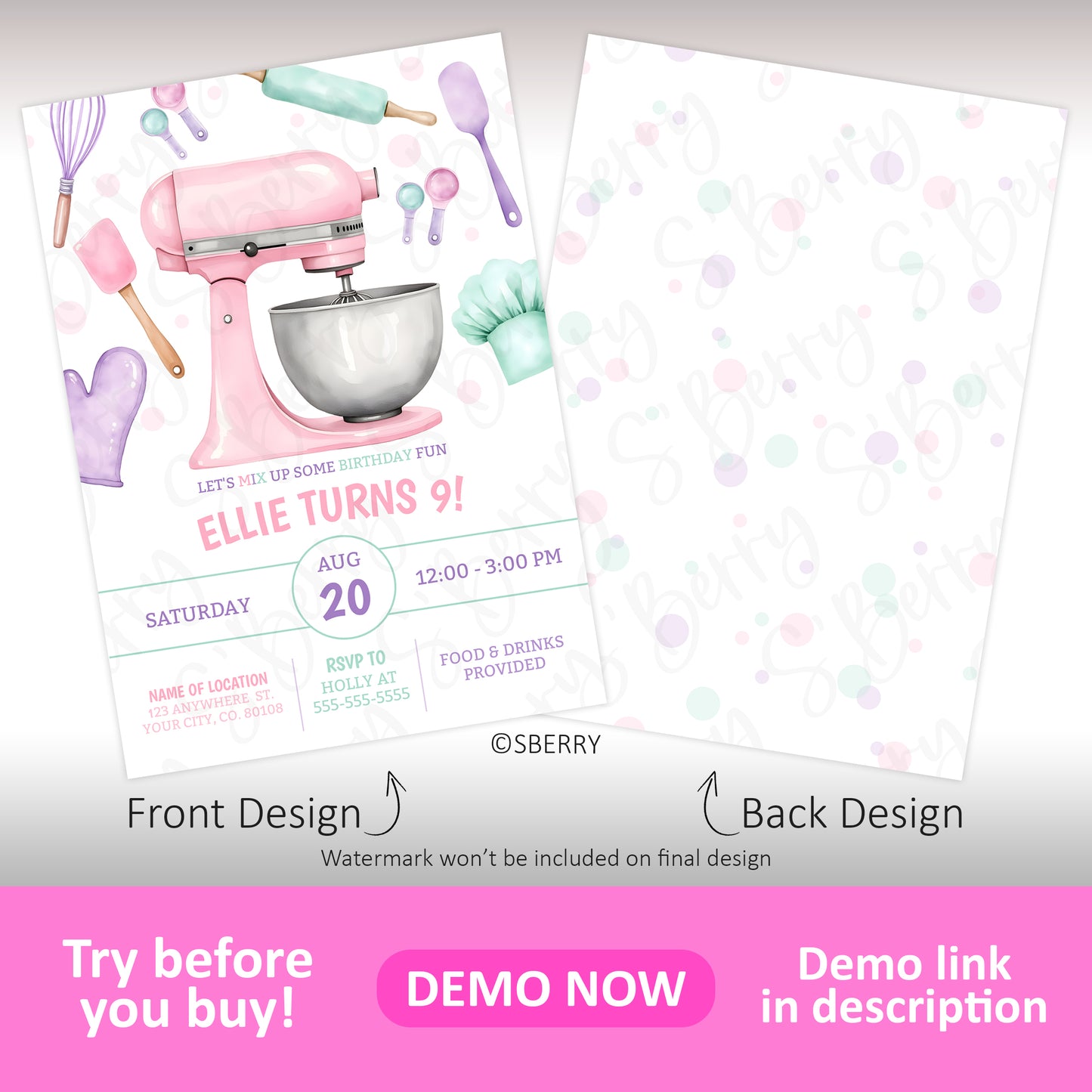 A birthday invitation features a pink stand mixer, baking utensils, and pastel accents. Text highlights "Ellie turns 9!" with event details and a demo watermark; front and back designs shown.