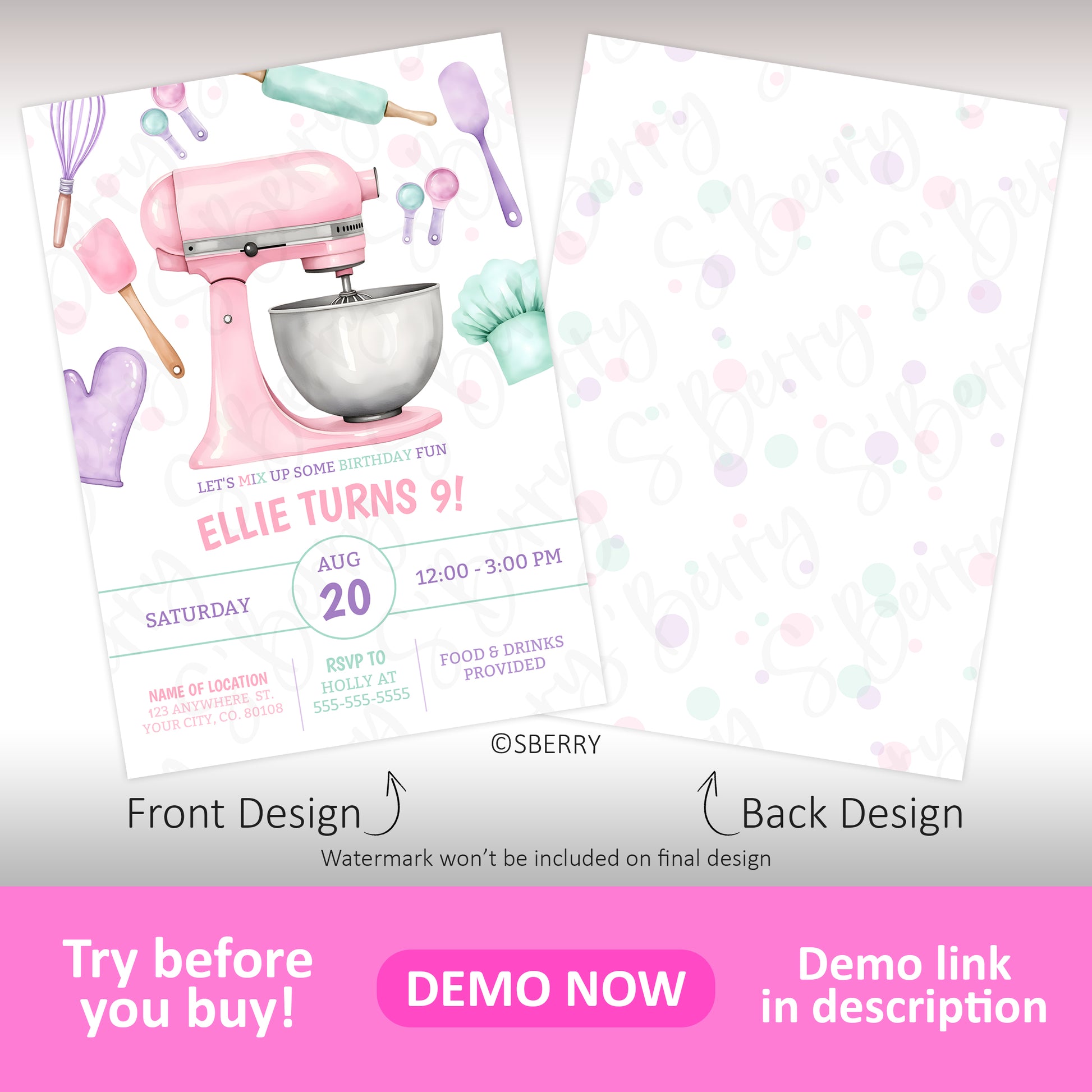 A birthday invitation features a pink stand mixer, baking utensils, and pastel accents. Text highlights "Ellie turns 9!" with event details and a demo watermark; front and back designs shown.