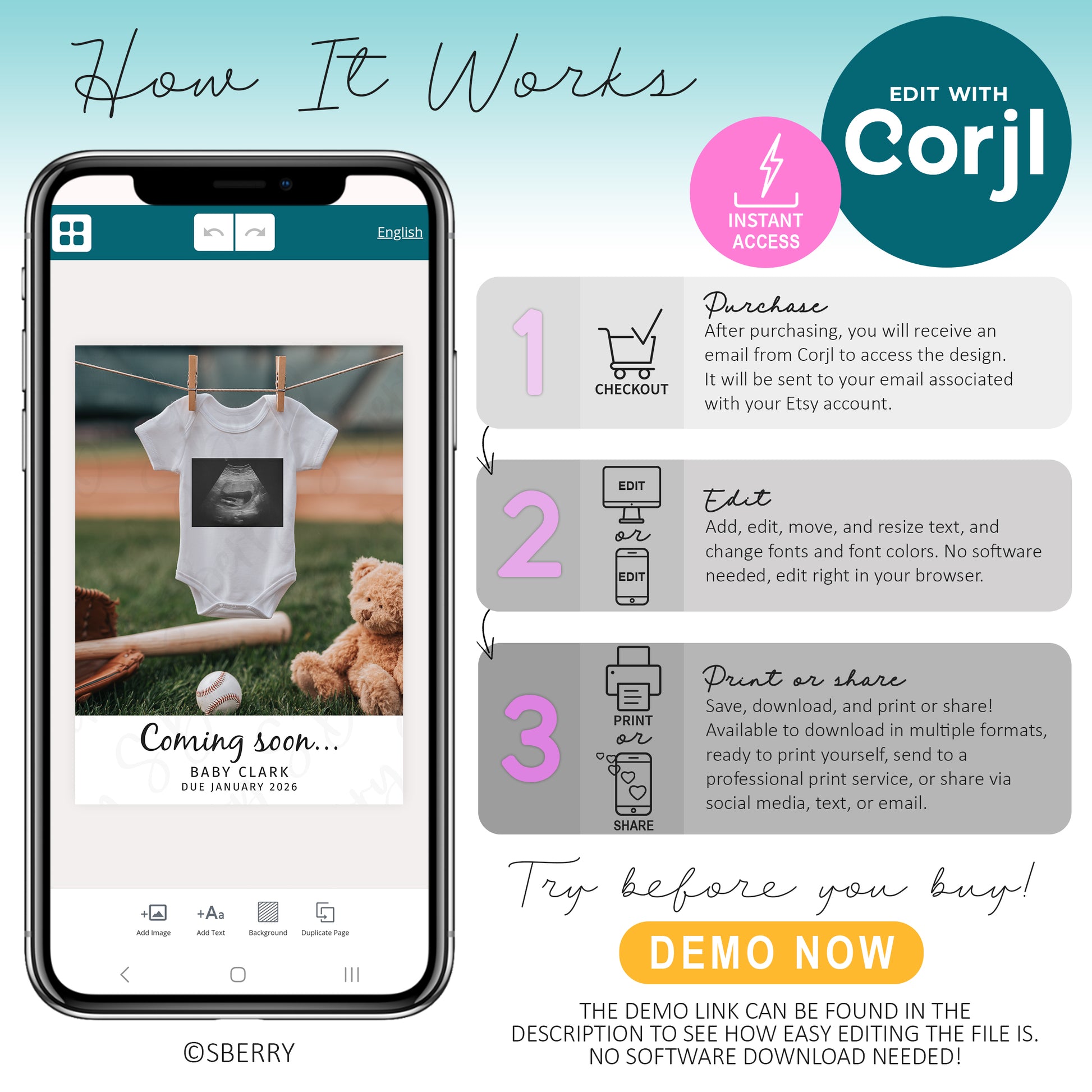 Infographic showing steps to edit a baby announcement template with Corjl: purchase, edit online, then print or share. Includes a phone image with a baby onesie ultrasound photo.