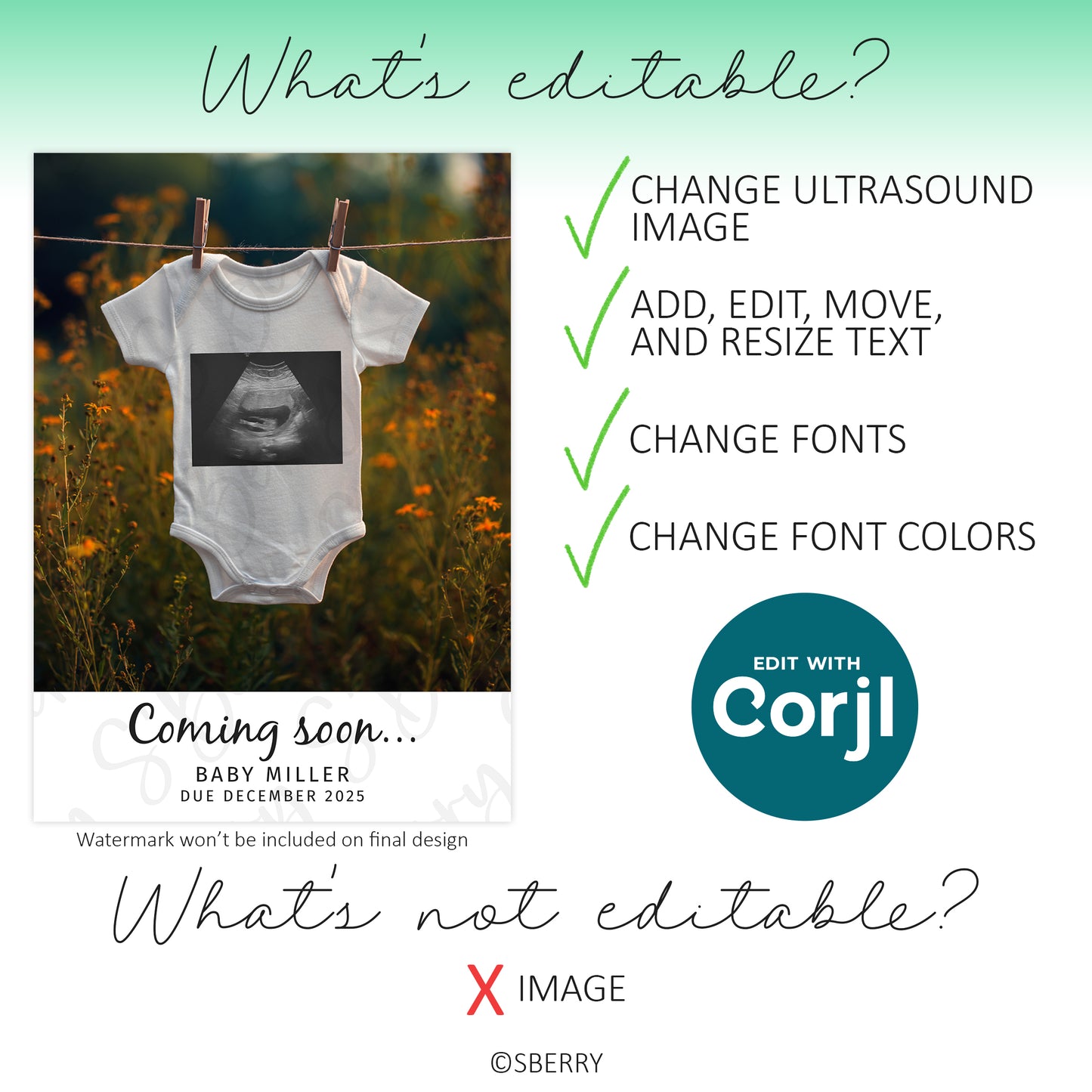 A white baby onesie with an ultrasound print hangs on a clothesline; text highlights editable and non-editable features for a customizable birth announcement design.