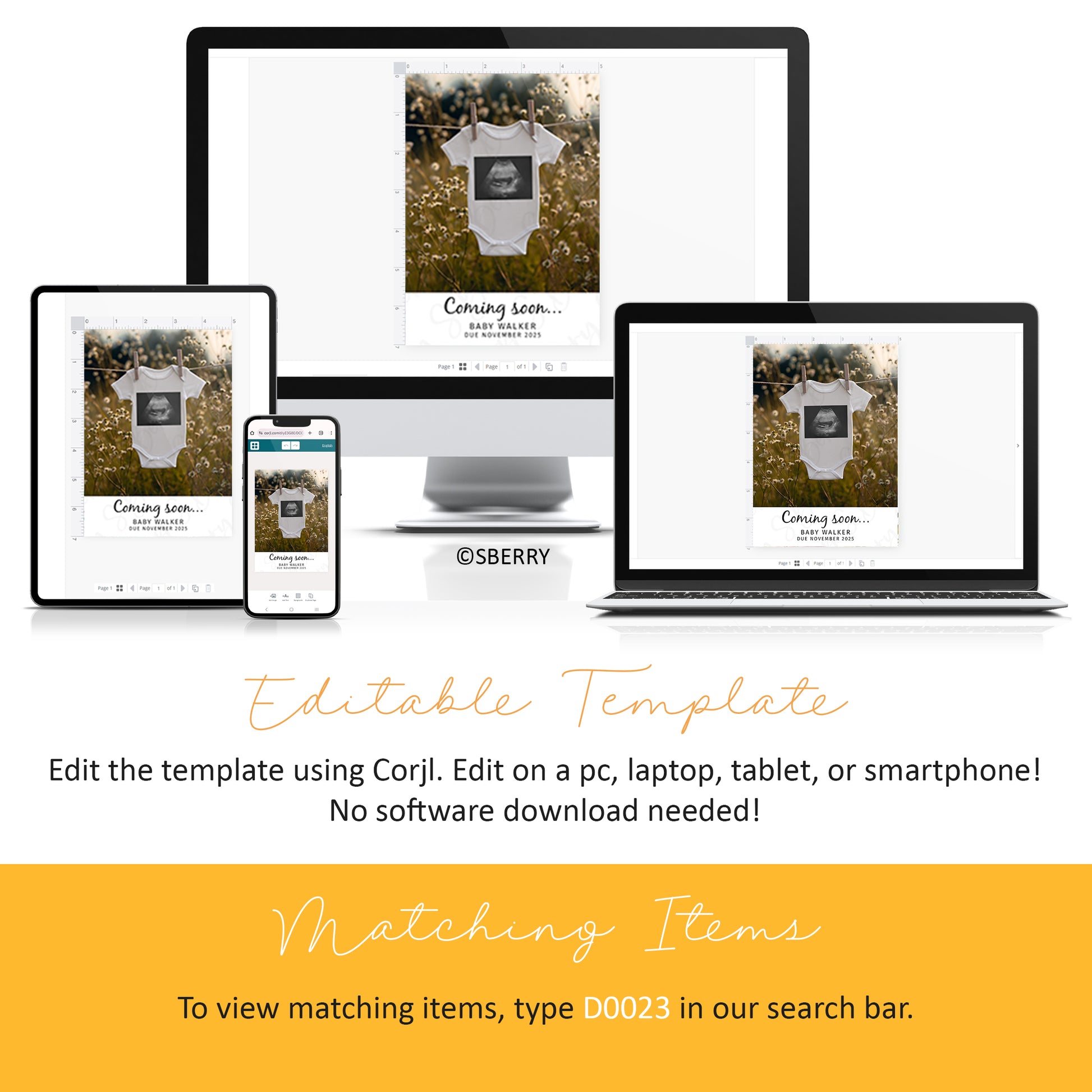 A digital editable template for a baby announcement is displayed on a desktop, laptop, tablet, and smartphone. Text explains editing options and searching for matching items with code D0023.