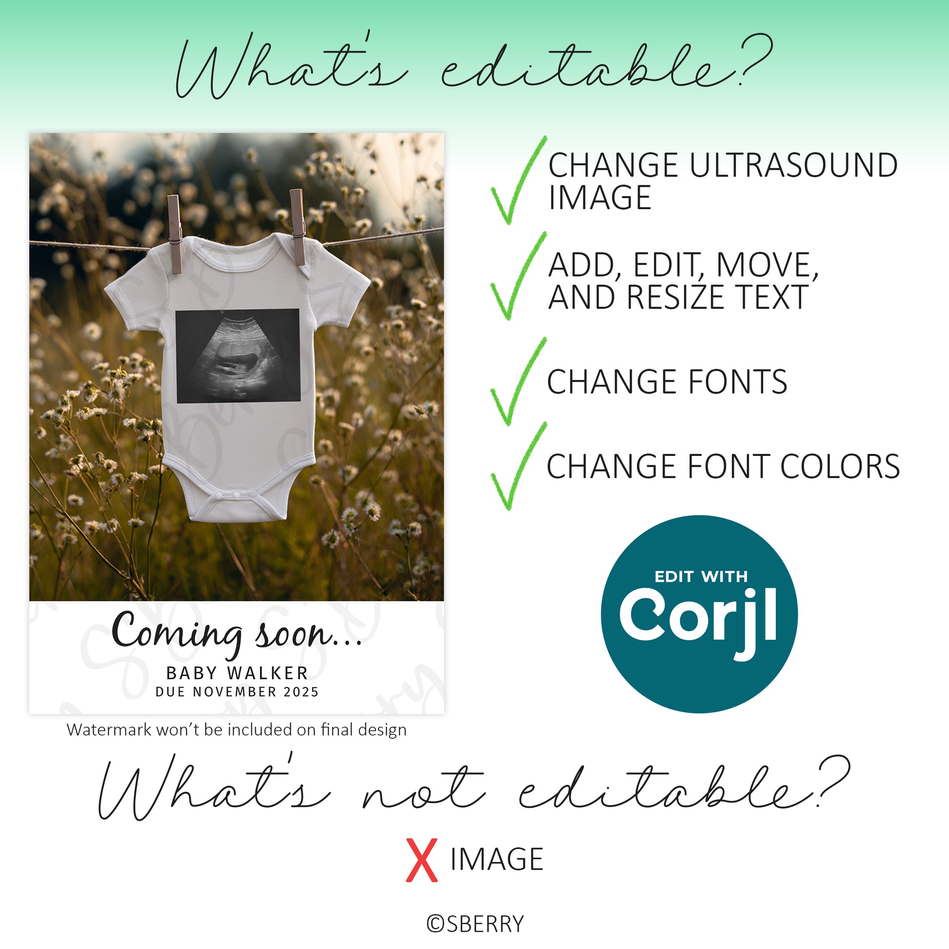 A baby onesie with an ultrasound image is displayed on a hanger outdoors. Text explains editable options for a template, including image and font changes, but not ultrasound image replacement.