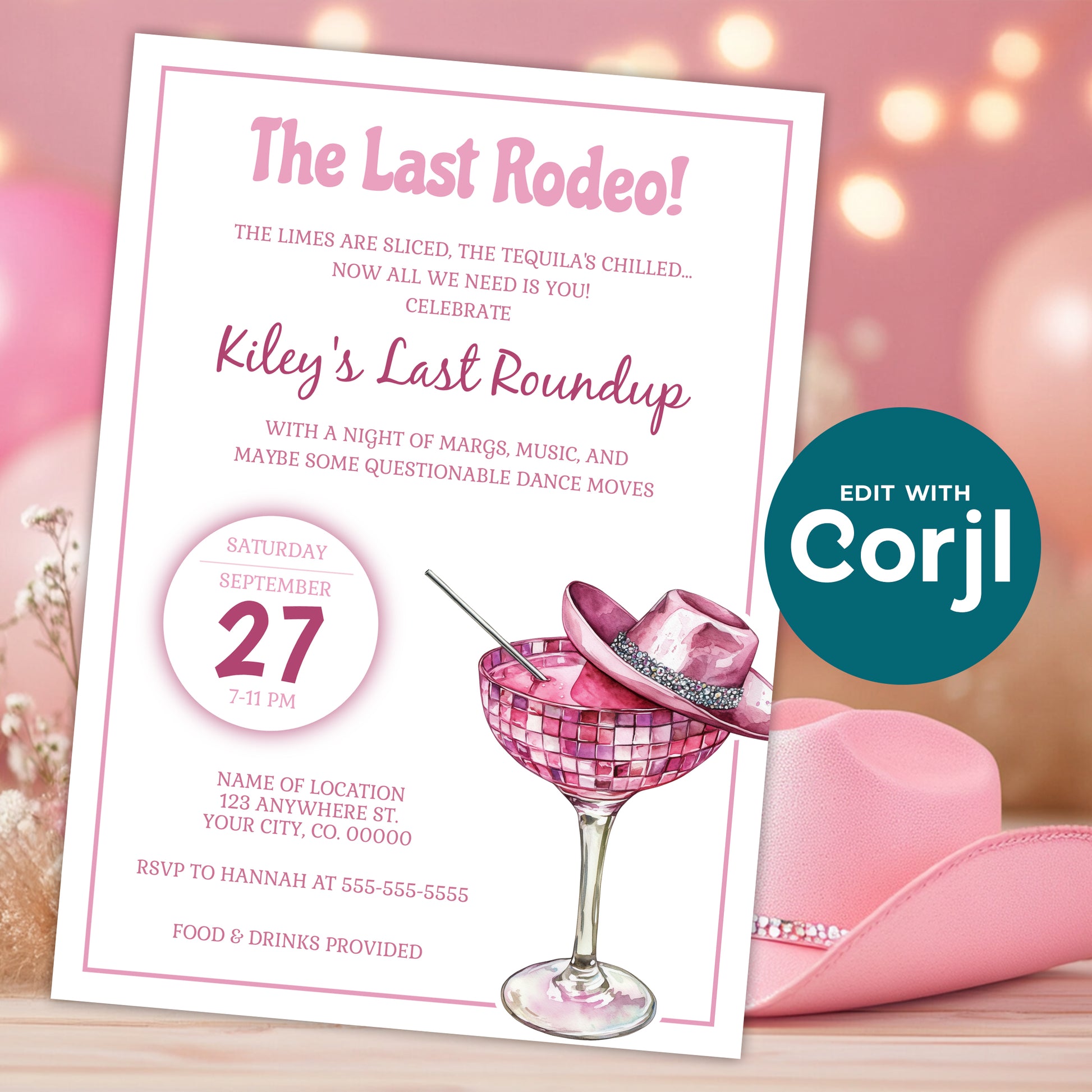 Last rodeo bachelorette invitation with pink margarita glass and cowgirl hat styled with party decor, editable western bachelorette invite