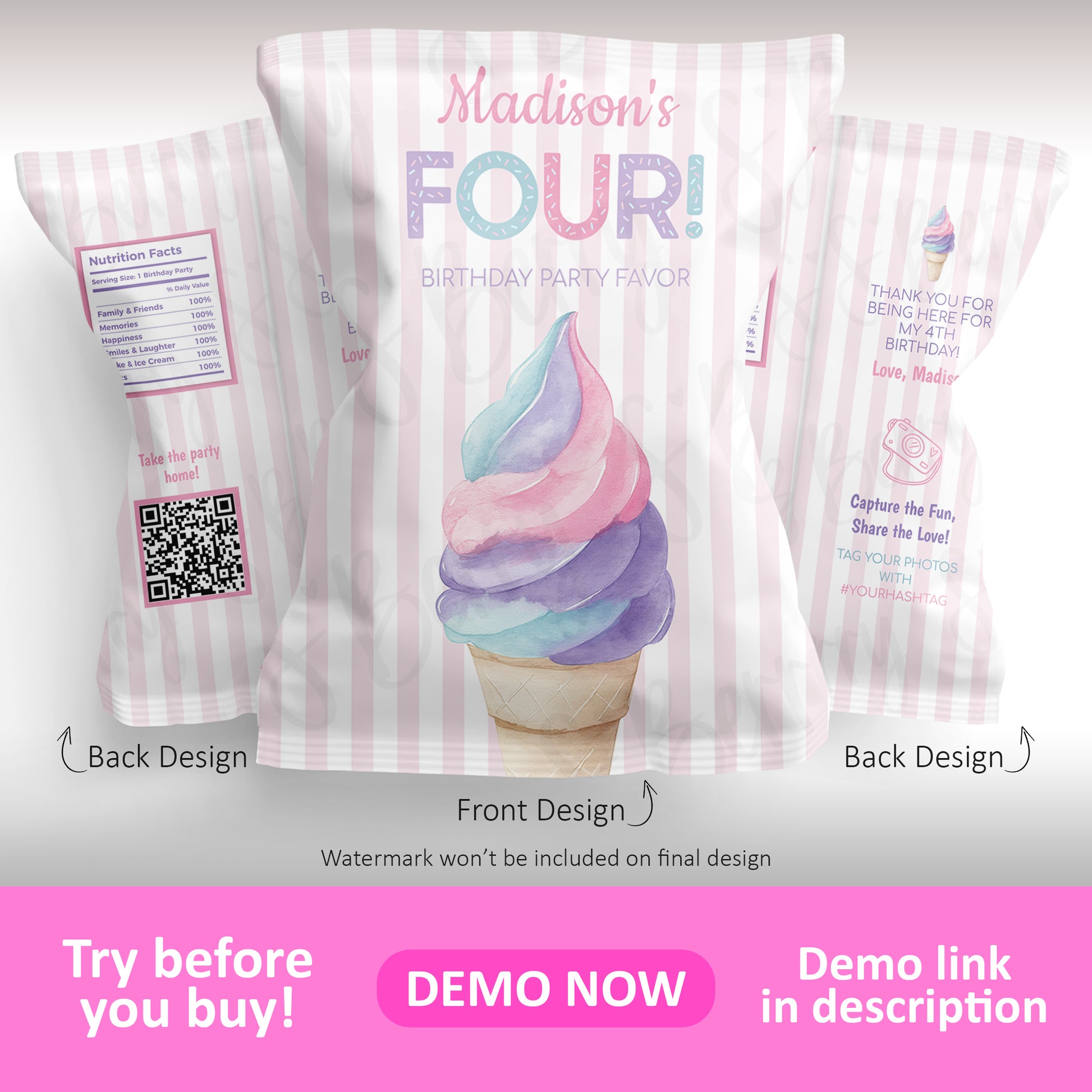 Pink ice cream birthday party chip bag template front and back design with pastel stripes, soft serve cone illustration, QR code, and customizable text for kids birthday favors.