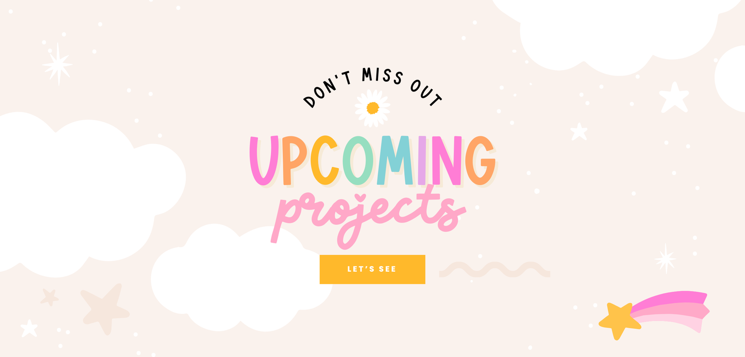 Colorful text reads "Don't Miss Out: Upcoming Projects" with a "Let's See" button on a cloudy background with stars.